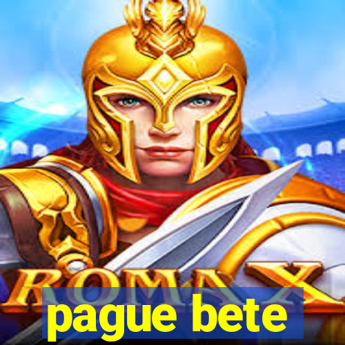 pague bete